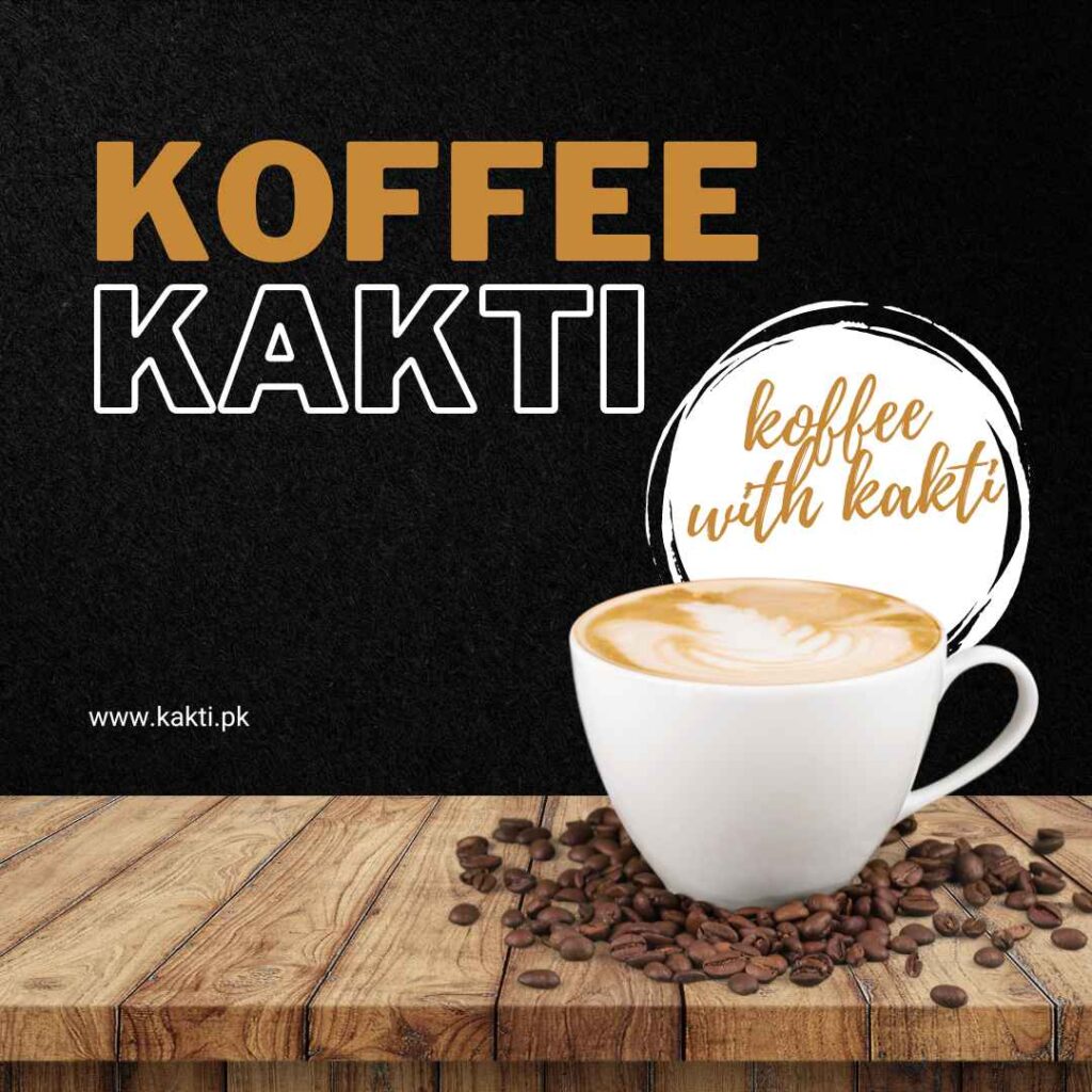 KOFFEE With KAKTI