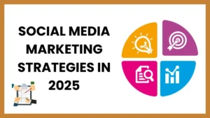 Social Media Marketing Strategies